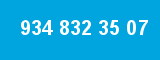 934 832 35 07